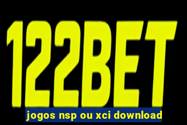 jogos nsp ou xci download